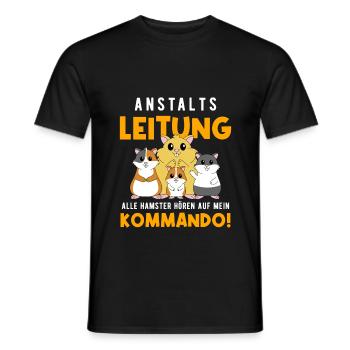 Anstaltsleitung Alle Hamster Hören Auf Mein Befehl - Männer T-Shirt - Schwarz - Vorne - AI Model Male 178 light (178cm)