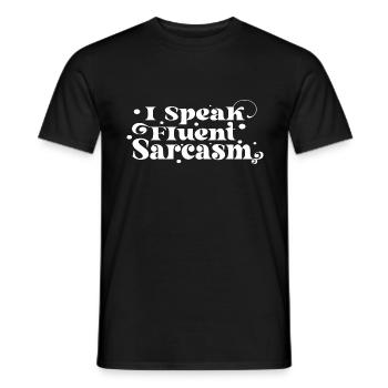I Speak Fluent Sarcasm - Dry Humor - Men's T-Shirt - black - Front - AI Model Male 178 light (178cm)