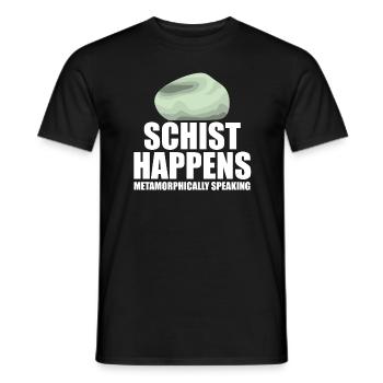 Schist Happens Geologist Rock Collector - Men's T-Shirt - black - Front - AI Model Male 178 light (178cm)