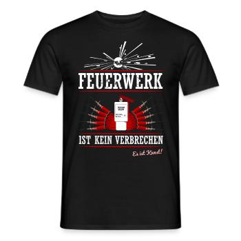 Feuerwerk ist kein Verbrechen Pyro - Männer T-Shirt - Schwarz - Vorne - AI Model Male 178 light (178cm)