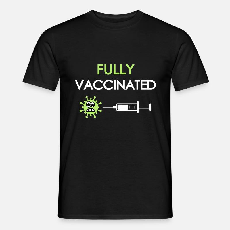 Fully vaccinated, covid, fully vaccinated - Men's T-Shirt - black