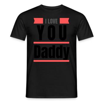 I love daddy T-Shirt - Männer T-Shirt - Schwarz - Vorne - AI Model Male 178 light (178cm)