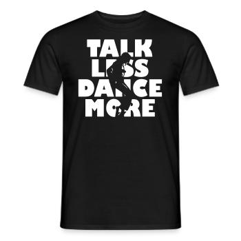 Dance More - Men's T-Shirt - black - Front - AI Model Male 178 light (178cm)