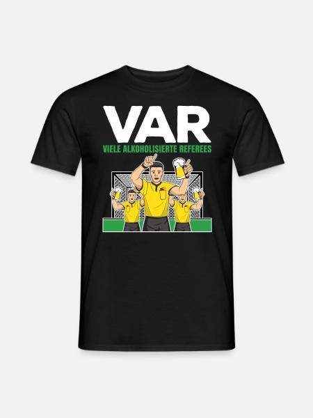 VAR many alcoholized referees - Men's T-Shirt - black