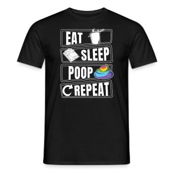Eat Sleep Poop poop shit repeat - Men's T-Shirt - black - Front - AI Model Male 178 light (178cm)
