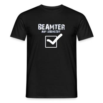 Beamter auf Lebenszeit - Männer T-Shirt - Schwarz - Vorne - AI Model Male 178 light (178cm)