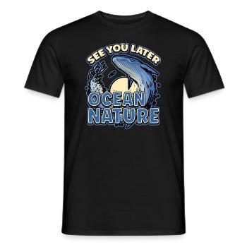 See You Later Ocean Nature Marine Biologist - Männer T-Shirt - Schwarz - Vorne - AI Model Male 178 light (178cm)