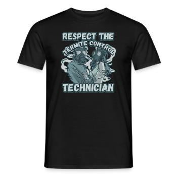 Respect The Termite Control Technician for a Bug - Männer T-Shirt - Schwarz - Vorne - AI Model Male 178 light (178cm)