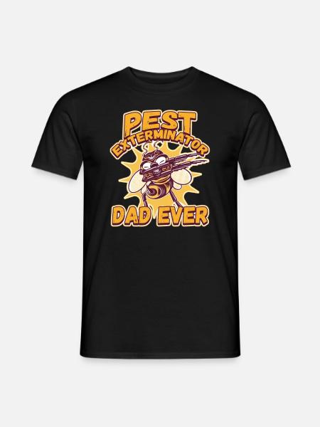 Pest Exterminator Dad Ever for a Pest Control - Männer T-Shirt - Schwarz