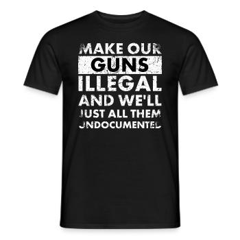 Rendre nos armes illégales et nous le ferons - T-shirt homme - noir - Devant - AI Model Male 178 light (178cm)