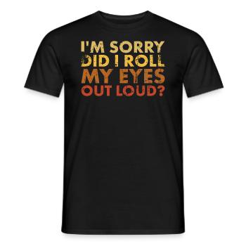 Je suis désolé, j’ai les yeux forts - T-shirt homme - noir - Devant - AI Model Male 178 light (178cm)