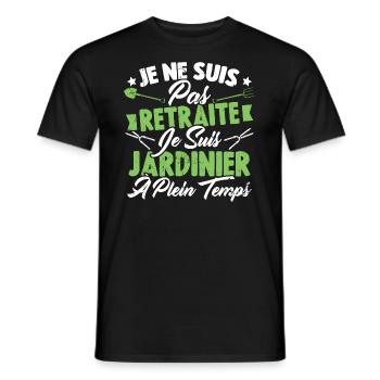Je ne suis pas retraité je suis jardinier - T-shirt homme - noir - Devant - AI Model Male 178 light (178cm)