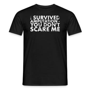 Ich Habe Eine Amputation Überlebt - Sie Machen Mir - Männer T-Shirt - Schwarz - Vorne - AI Model Male 178 light (178cm)
