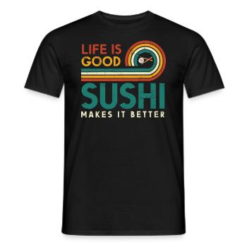 La vie est bonne Les sushis le rendent meilleur pour les sushis - T-shirt homme - noir - Devant - AI Model Male 178 light (178cm)