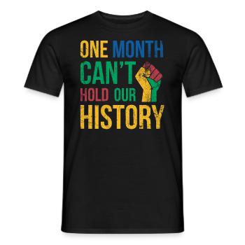 Ein Monat Kann Unsere Geschichte Nicht Für Pride - Männer T-Shirt - Schwarz - Vorne - AI Model Male 178 light (178cm)