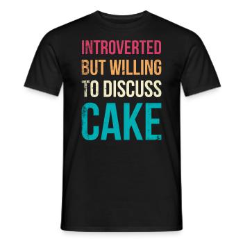 Introverted but ready to work for Baker Or - Men's T-Shirt - black - Front - AI Model Male 178 light (178cm)
