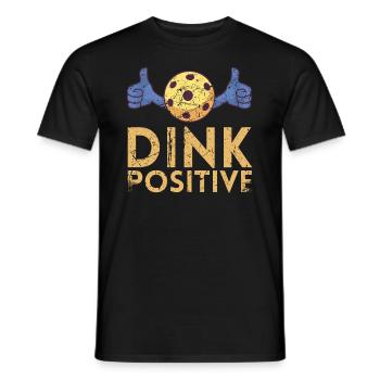 Dink positif pour les joueurs de pickleball ou - T-shirt homme - noir - Devant - AI Model Male 178 light (178cm)