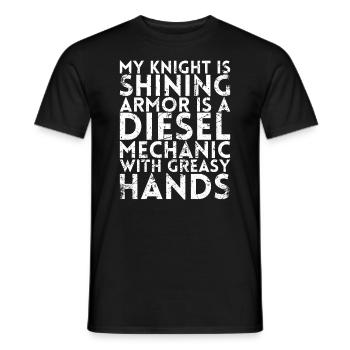 My Knight Is Shining Armor Ist Ein Diesel Für - Männer T-Shirt - Schwarz - Vorne - AI Model Male 178 light (178cm)