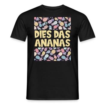 Dies das Ananas, lustige Ananas - Männer T-Shirt - Schwarz - Vorne - AI Model Male 178 light (178cm)