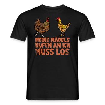Meine Mädels rufen an, ich muss los. Huhn - Männer T-Shirt - Schwarz - Vorne - AI Model Male 178 light (178cm)