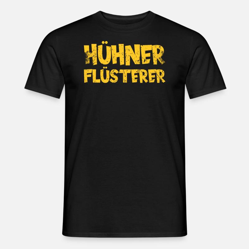 Hühnerflüsterer. Huhn - Männer T-Shirt - Schwarz
