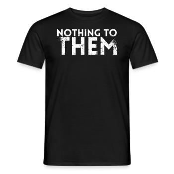 Nichts Zu Ihnen Design Für Tennisspieler Oder - Männer T-Shirt - Schwarz - Vorne - AI Model Male 178 light (178cm)