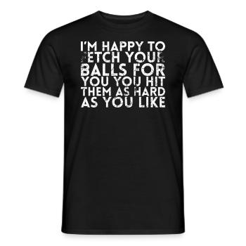 I am happy to get your eggs for you, for - Men's T-Shirt - black - Front - AI Model Male 178 light (178cm)