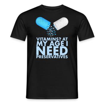Vitamines à mon âge dont j’ai besoin - T-shirt homme - noir - Devant - AI Model Male 178 light (178cm)