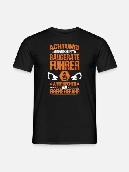 Baugeräteführer Kranführer Baggerfahrer Baugeräte - Männer T-Shirt - Schwarz