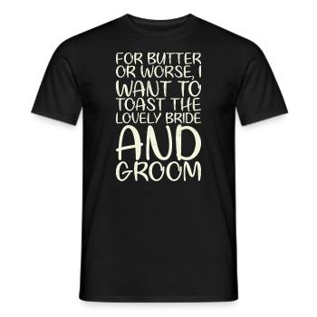 Für Butter Oder Schlimmeres Möchte Ich Auf Die - Männer T-Shirt - Schwarz - Vorne - AI Model Male 178 light (178cm)