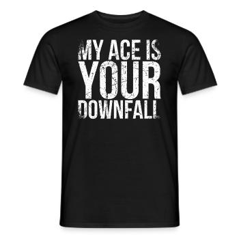My Ace Is Your Downfall Design For Tennis Fans - Men's T-Shirt - black - Front - AI Model Male 178 light (178cm)