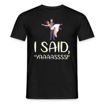J’ai dit le brouillon de mariage de Yaaaass pour - T-shirt homme - noir - Devant - AI Model Male 178 light (178cm)