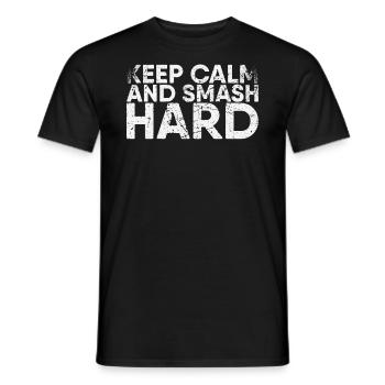 Stay Calm And Smash Hard For - Men's T-Shirt - black - Front - AI Model Male 178 light (178cm)