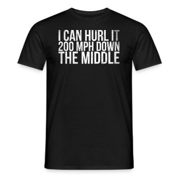 I can put it 200 miles per hour in the middle - Men's T-Shirt - black - Front - AI Model Male 178 light (178cm)