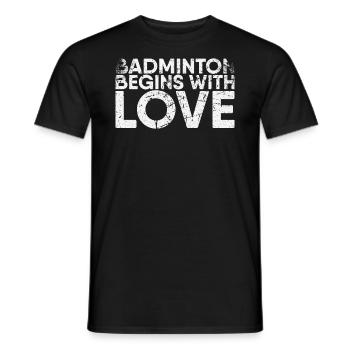 Badminton begins with the love of - Men's T-Shirt - black - Front - AI Model Male 178 light (178cm)