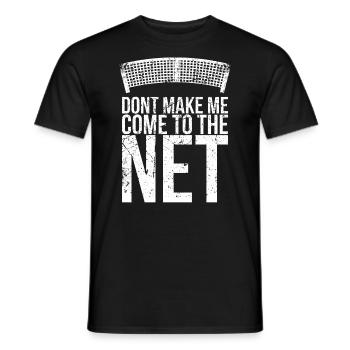 Don't let me go to the net design for tennis - Men's T-Shirt - black - Front - AI Model Male 178 light (178cm)