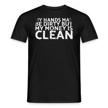 Ma main est peut-être sale, mais mon argent est - T-shirt homme - noir - Devant - AI Model Male 178 light (178cm)