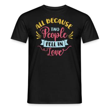All because two people join the bride - Men's T-Shirt - black - Front - AI Model Male 178 light (178cm)