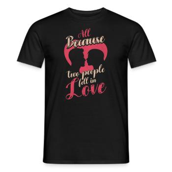 All because two people join the bride - Men's T-Shirt - black - Front - AI Model Male 178 light (178cm)