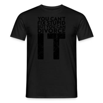Vous ne pouvez pas réparer la stupidité, mais vous pouvez - T-shirt homme - noir - Devant - AI Model Male 178 light (178cm)