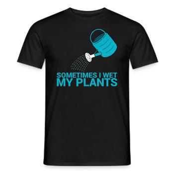 Manchmal Befeuchte Ich Mein Pflanzendesign Für - Männer T-Shirt - Schwarz - Vorne - AI Model Male 178 light (178cm)