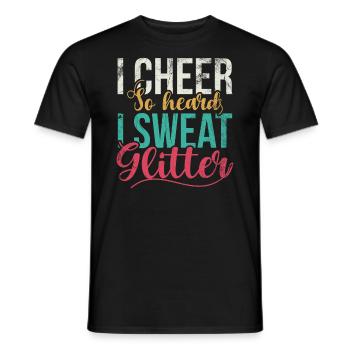 I cheer so much that I make glitter for cheerleaders - Men's T-Shirt - black - Front - AI Model Male 178 light (178cm)