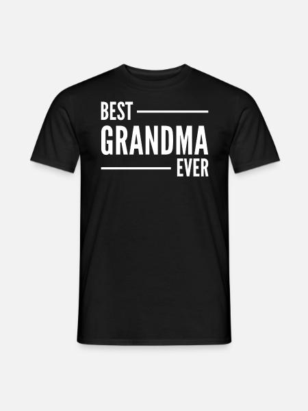 BEST GRANDMA EVER. GRANDMA GIFT. - Men's T-Shirt - black