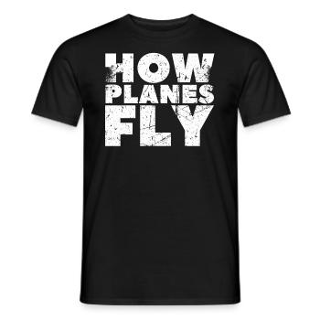 Comment les avions volent Design pour les pilotes - T-shirt homme - noir - Devant - AI Model Male 178 light (178cm)
