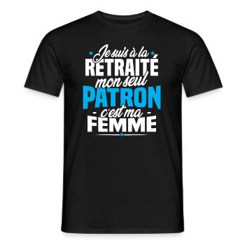 Cadeau retraité, Mon seul patron c'est ma femme - T-shirt homme - noir - Devant - AI Model Male 178 light (178cm)