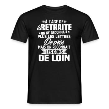 Avec l'age on reconnaît les cons de loin - T-shirt homme - noir - Devant - AI Model Male 178 light (178cm)