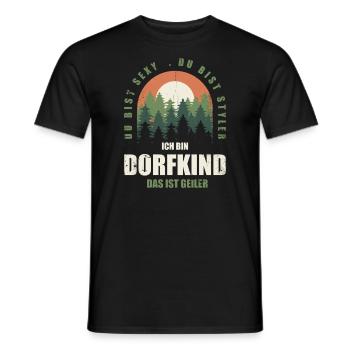 Ich bin Dorfkind das ist geiler. Dorfkind - Männer T-Shirt - Schwarz - Vorne - AI Model Male 178 light (178cm)
