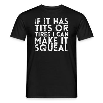Wenn Es Titten Oder Reifen Hat, Kann Ich Es Zum - Männer T-Shirt - Schwarz - Vorne - AI Model Male 178 light (178cm)