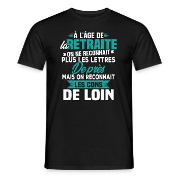 Avec l'age on reconnaît les cons de loin - T-shirt homme - noir - Devant - AI Model Male 178 light (178cm)
