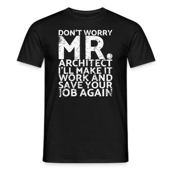 Ne vous inquiétez pas, Monsieur l’Architecte, car - T-shirt homme - noir - Devant - AI Model Male 178 light (178cm)
